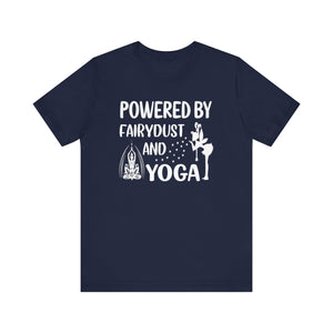 Powered By Fairydust T-shirt, Yoga Tshirt, Meditation Shirt, Unisex Shirt, Crewneck Shirt, Short Sleeve Tee, Gift for Him, Gift for Her