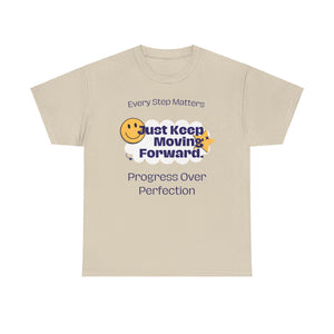 Every Step Matters, Progress Over Perfection, Motivational Shirt, Inspirational Tee, Empowering Apparel.