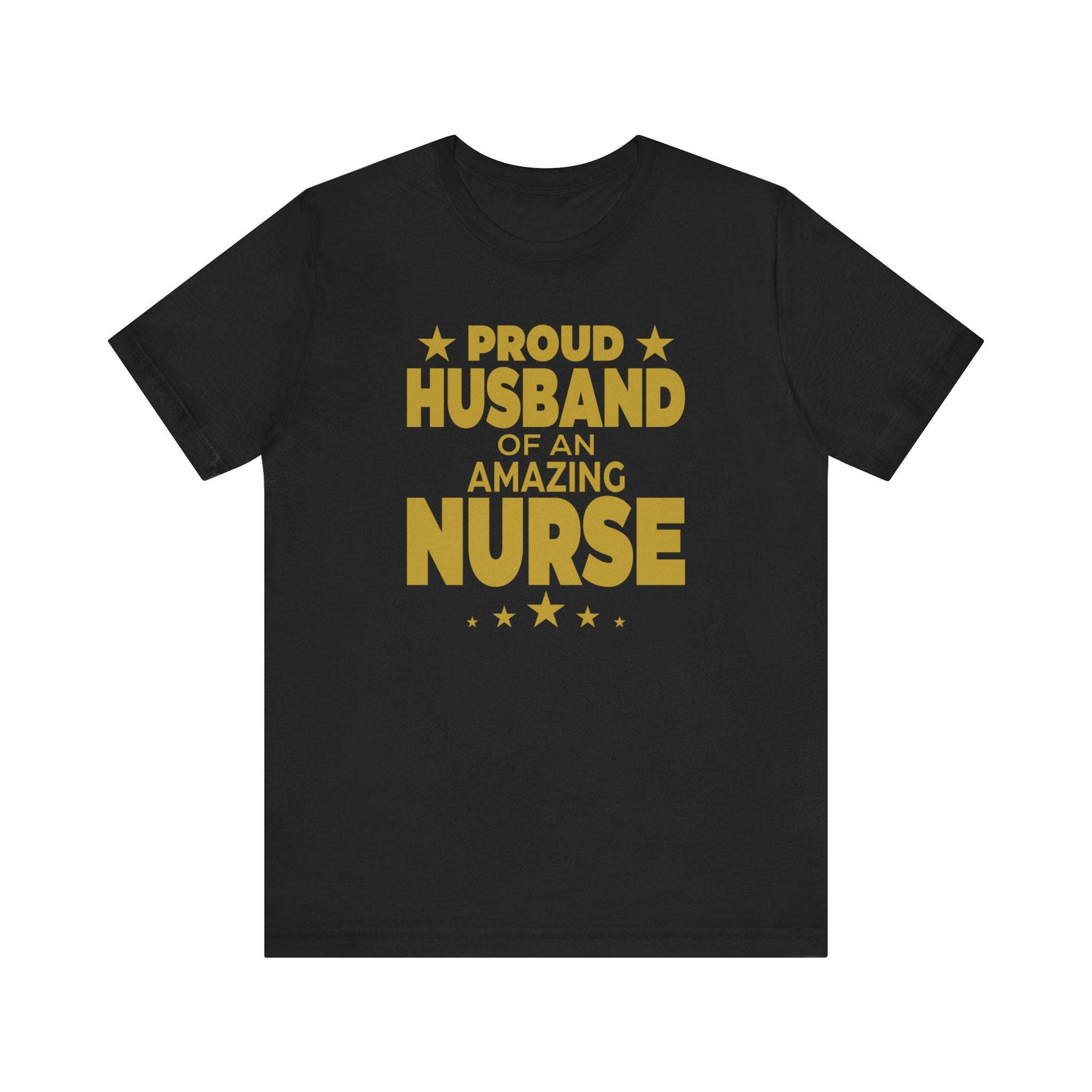 Proud Husband Of An Amazing Nurse T-shirt, Husband Tshirt, Gift for Him,