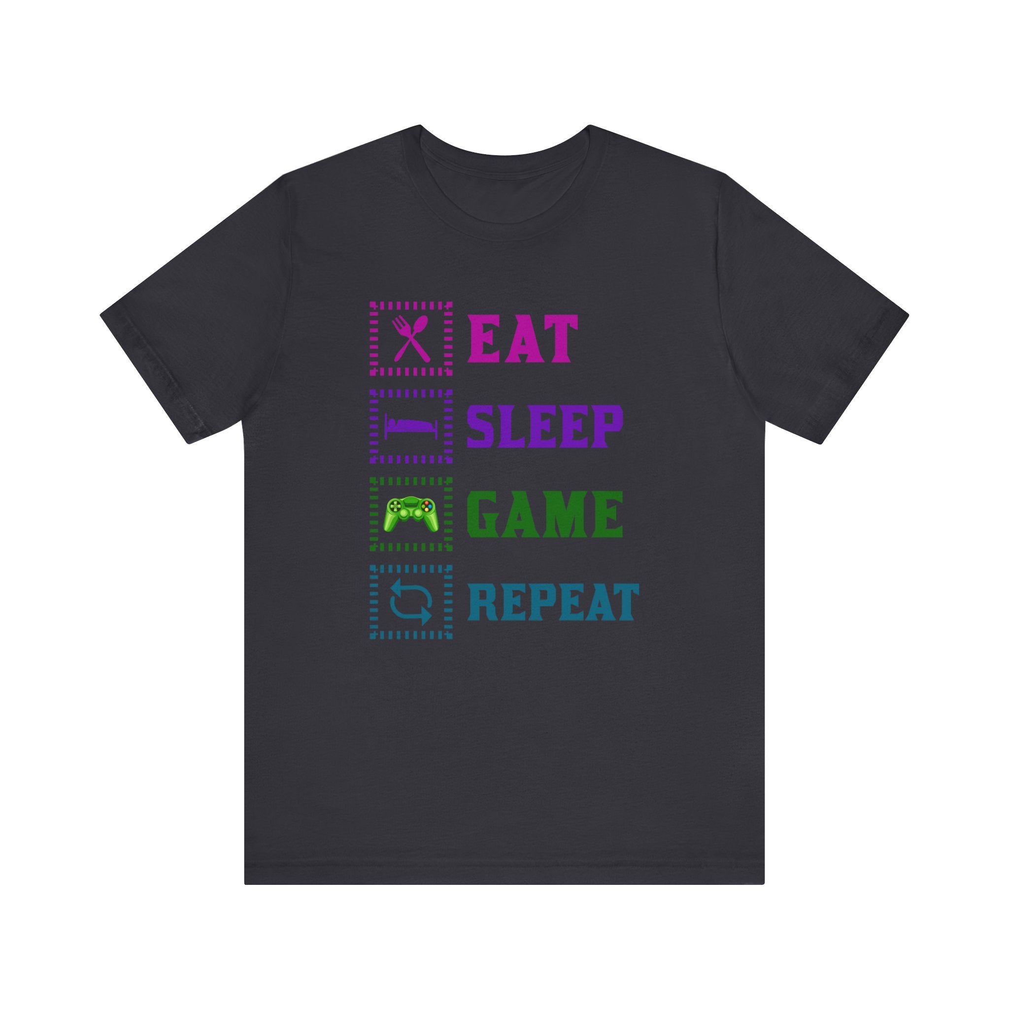 Eat Sleep Game Repeat T-shirt, Gaming Tshirt, Eat Sleep Shirt, Unisex Shirt, Crewneck Shirt, Short Sleeve Tee, Gift for Him, Gift for Her