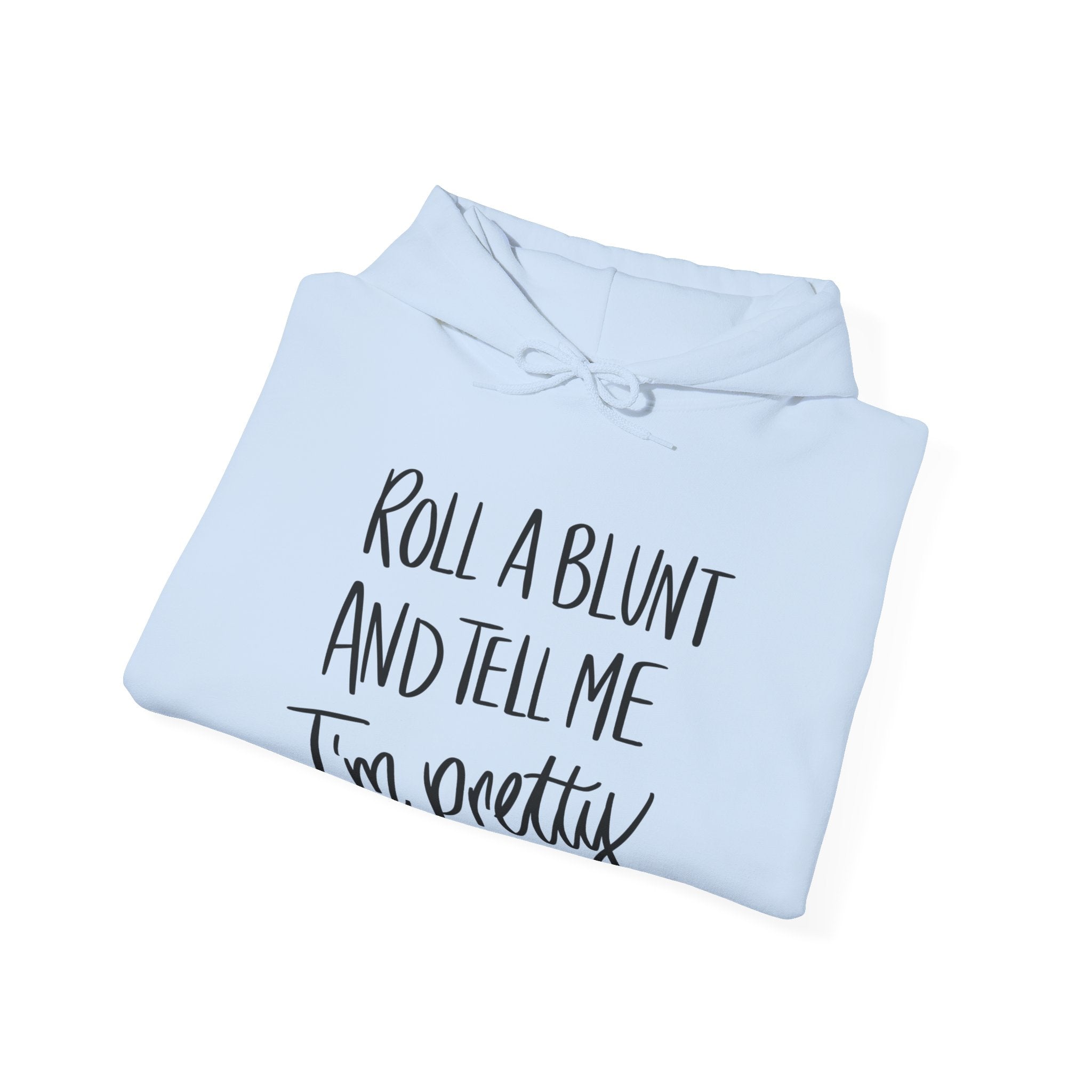 Empowerment in Style Hoodie - Roll a Blunt and Feel Beautiful