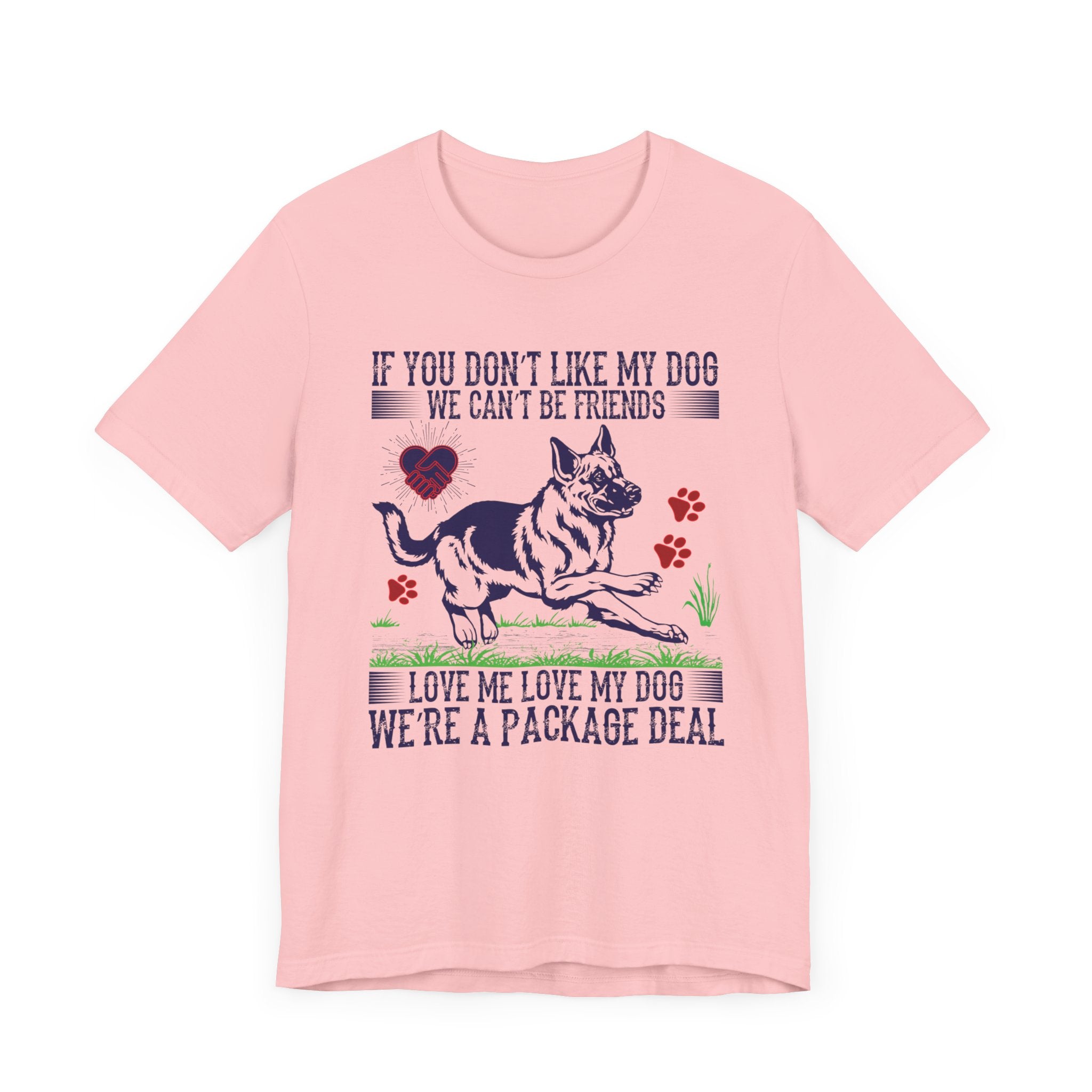 If You Don't Like My Dog T-shirt, Dog Lover Tshirt, Dog Shirt, Unisex Shirt, Crewneck Shirt, Short Sleeve Tee, Gift for Him, Gift for Her