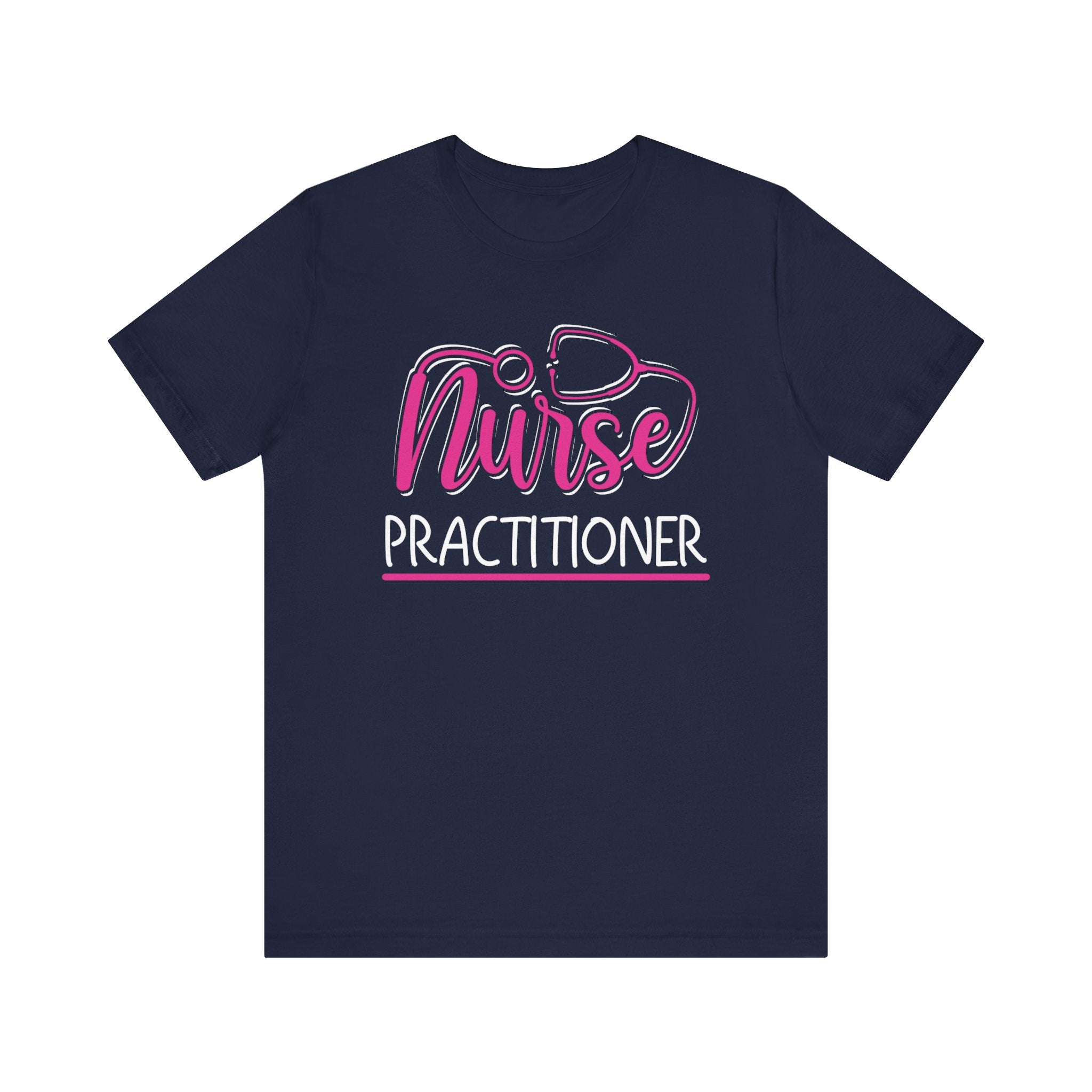 Nurse Practitioner T-shirt, Nurse Tshirt, Doctor Shirt, Medical Unisex Shirt, Crewneck Shirt, Short Sleeve Tee, Gift for Him, Gift for Her