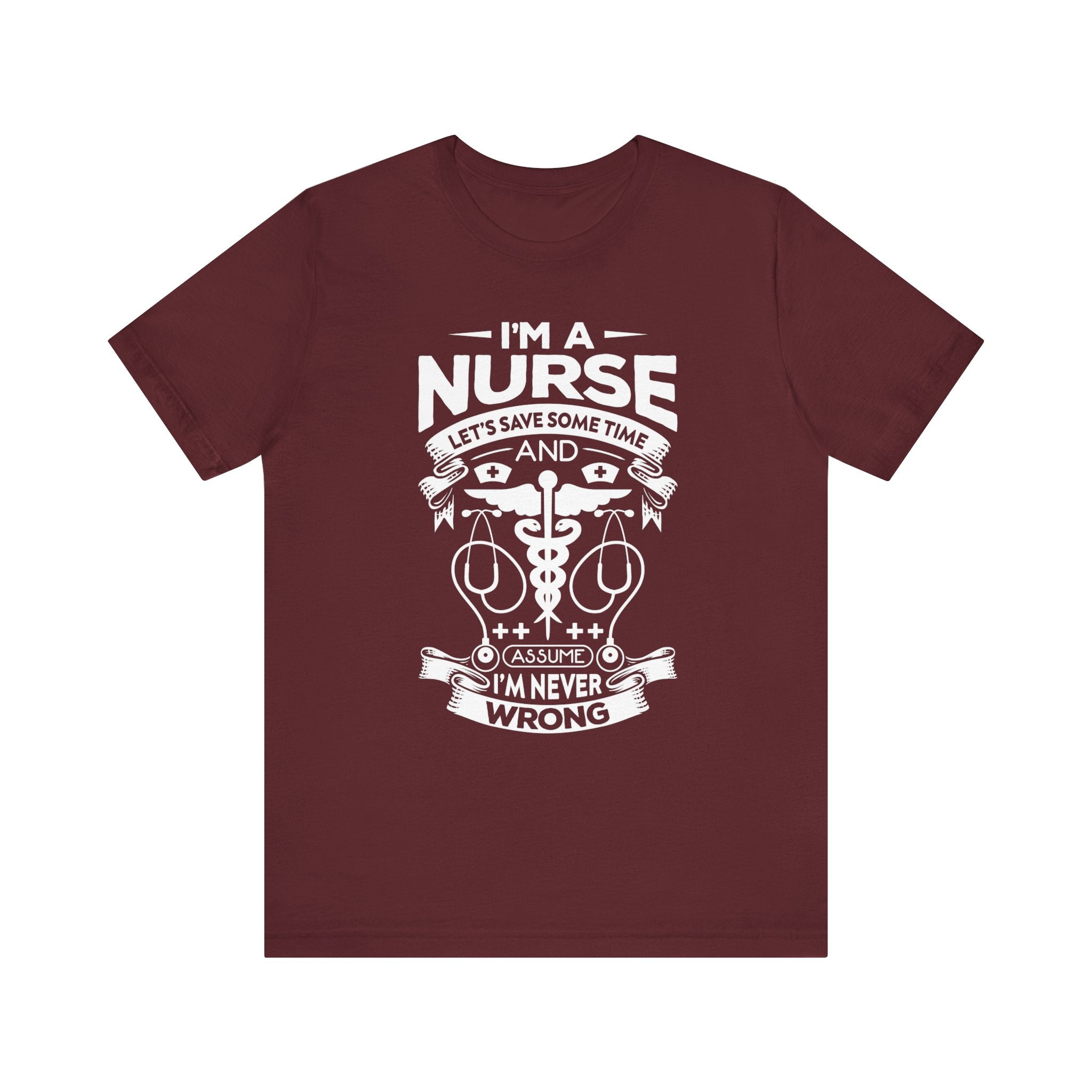 I'm A Nurse T-shirt, Nurse Proud Tshirt, Nurse Shirt, Doctor Shirt, Sayings Crewneck Shirt, Short Sleeve Tee, Gift for Him, Gift for Her