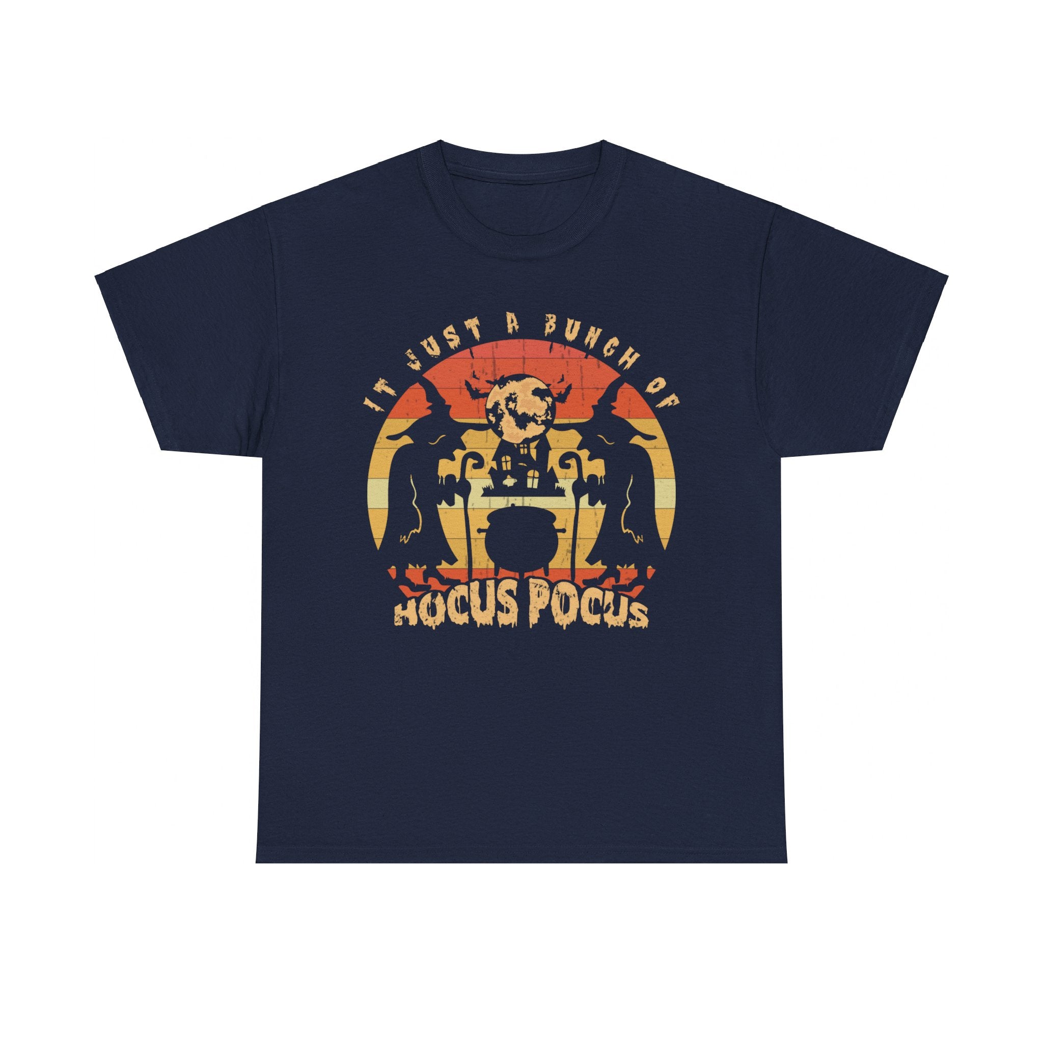 It's Just a Bunch of Hocus Pocus T-Shirt - Halloween Witchy Apparel