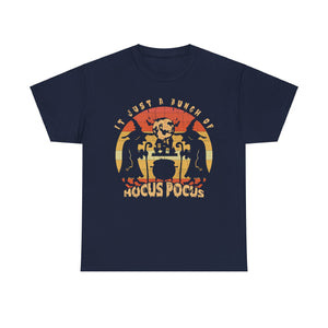 It's Just a Bunch of Hocus Pocus T-Shirt - Halloween Witchy Apparel