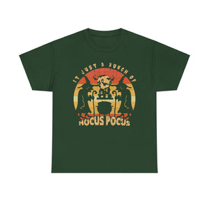 It's Just a Bunch of Hocus Pocus T-Shirt - Halloween Witchy Apparel