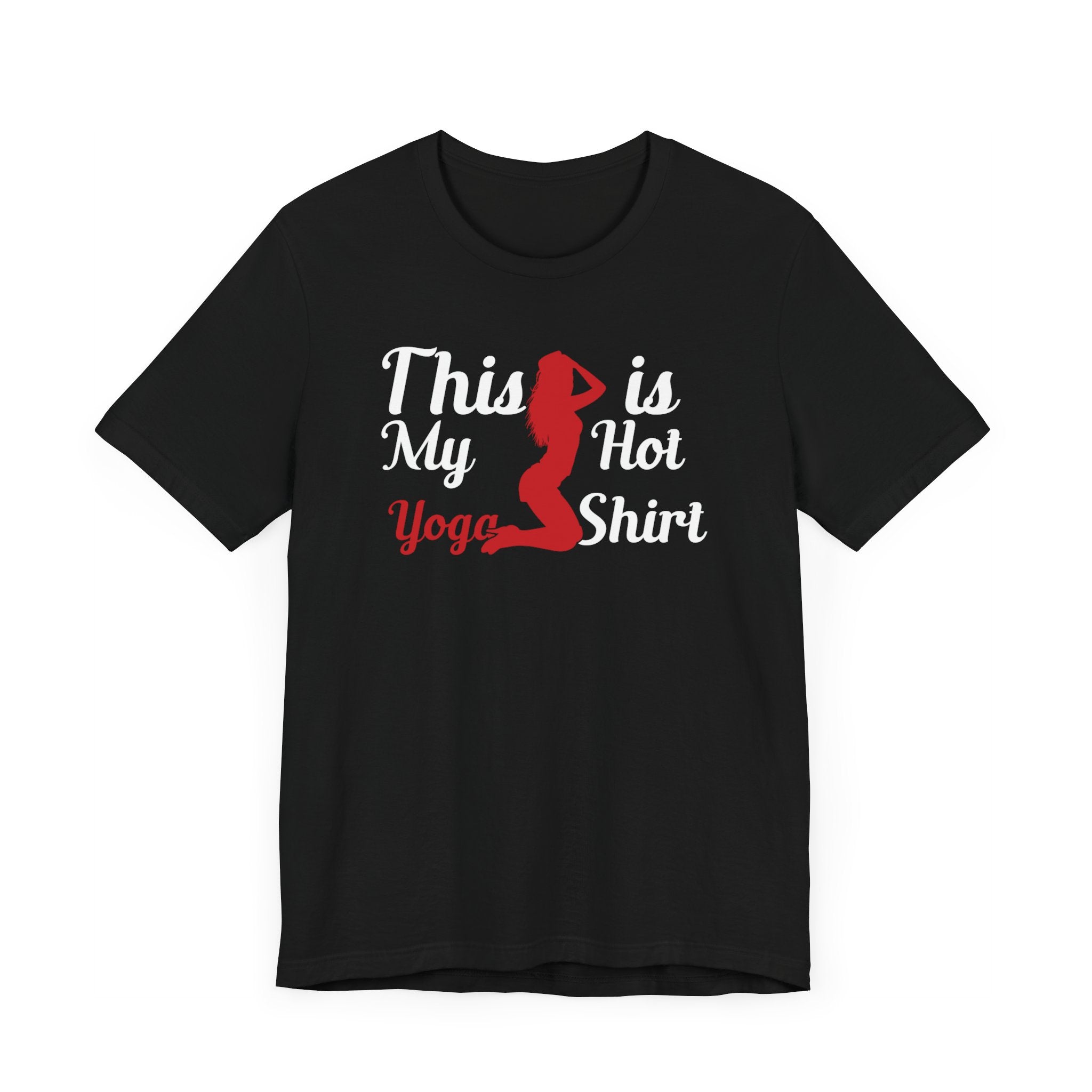 This Is My Hot Yoga Shirt T-shirt, Meditation Tshirt, Yoga Shirt, Unisex Shirt, Crewneck Shirt, Short Sleeve Tee, Gift for Him, Gift for Her