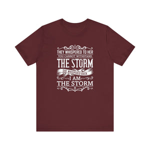 The Strom T-shirt, Motivational Tshirt, Inspirational Shirt, Positive Girl Unisex Shirt, Crewneck Shirt, Short Sleeve Tee, Gift for Her