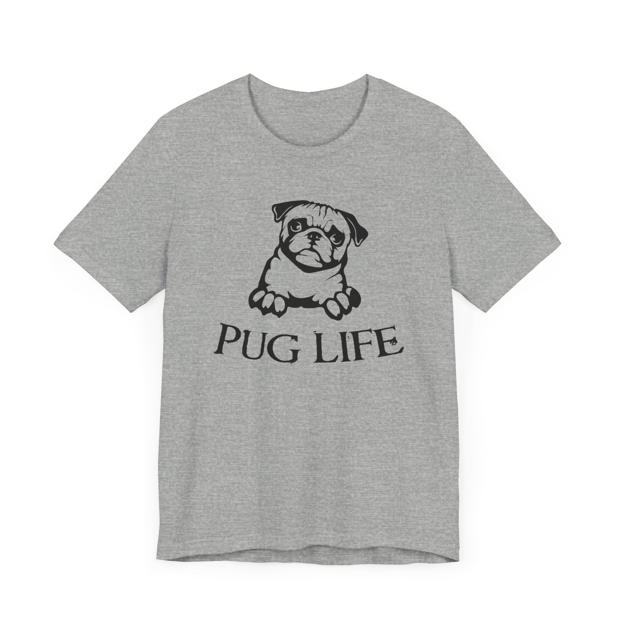 Pug Life T-shirt, Animal Love Tshirt, Dog Lover Shirt, Pet Shirt, Crewneck Shirt, Short Sleeve Tee, Gift for Him, Gift for Her