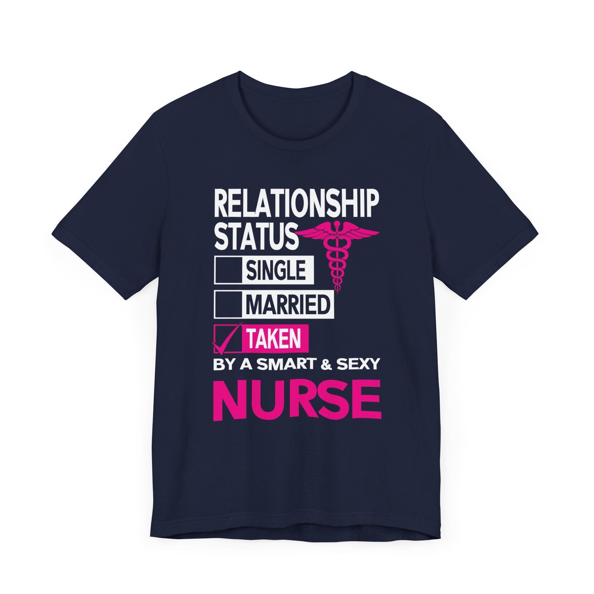 Relationship Status T-shirt, Nurse Tshirt, Doctor Shirt, Medical Unisex Shirt, Crewneck Shirt, Short Sleeve Tee, Gift for Him, Gift for Her