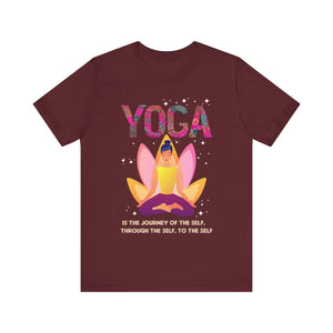 Yoga Is The Journey T-shirt, Yoga Tshirt, Meditation Shirt, Unisex Shirt, Crewneck Shirt, Short Sleeve Tee, Gift for Him, Gift for Her