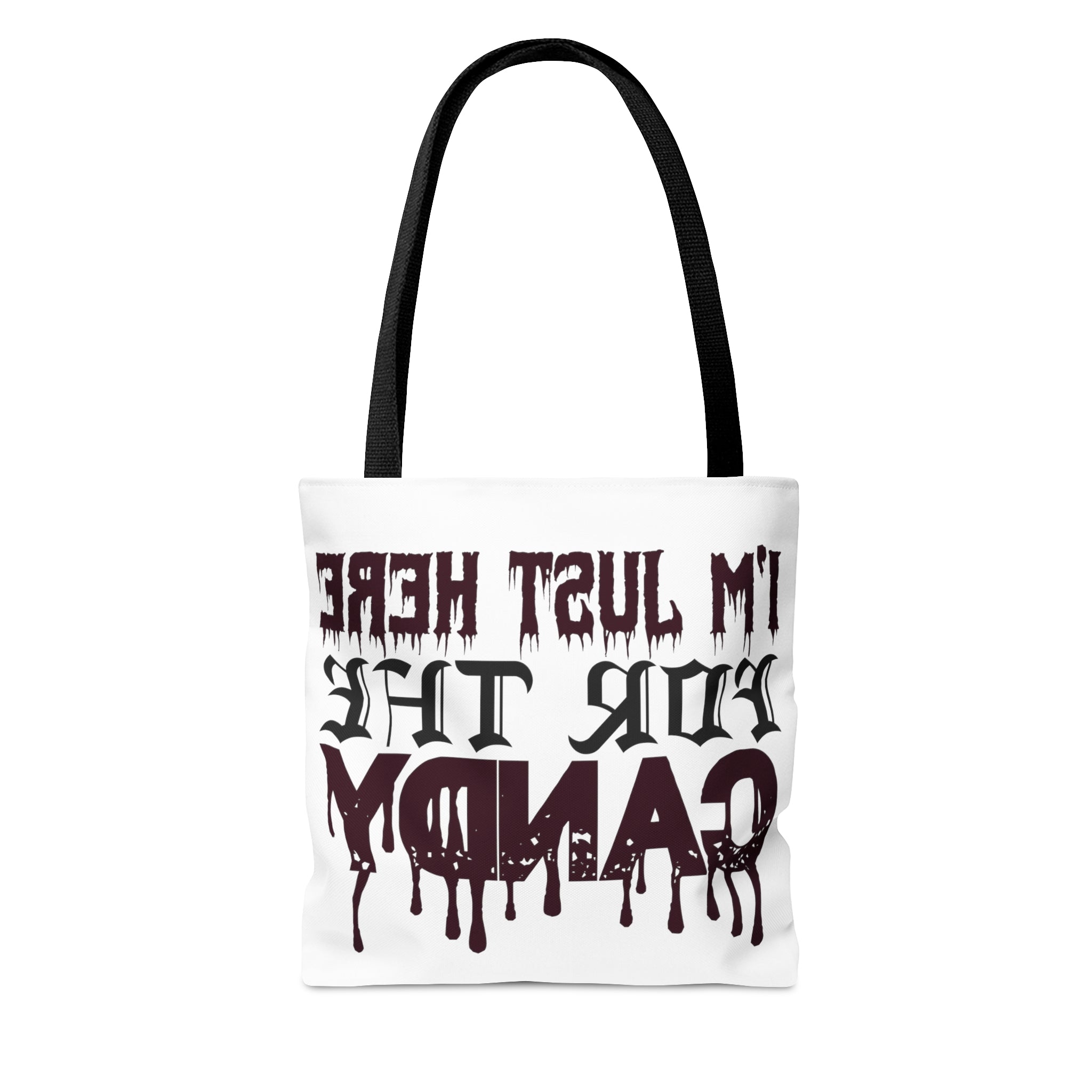 Halloween Candy Bag - 'I'm Just Here for the Candy' - Trick or Treat Tote Bag - Kids Halloween Treat Holder