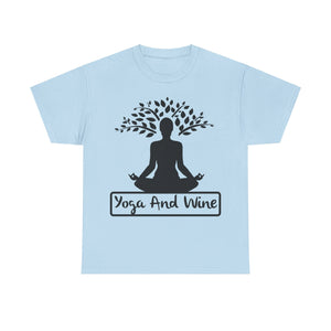 Yoga and Wine T-Shirt | Namaste & Wine Lover's Tee | Relaxation Apparel