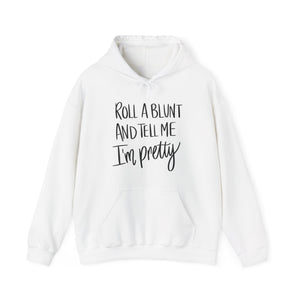 Empowerment in Style Hoodie - Roll a Blunt and Feel Beautiful