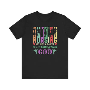 Nursing Not Just A Career T-shirt, Nurse Tshirt, Doctor Shirt, Unisex Shirt, Crewneck Shirt, Short Sleeve Tee, Gift for Him, Gift for Her