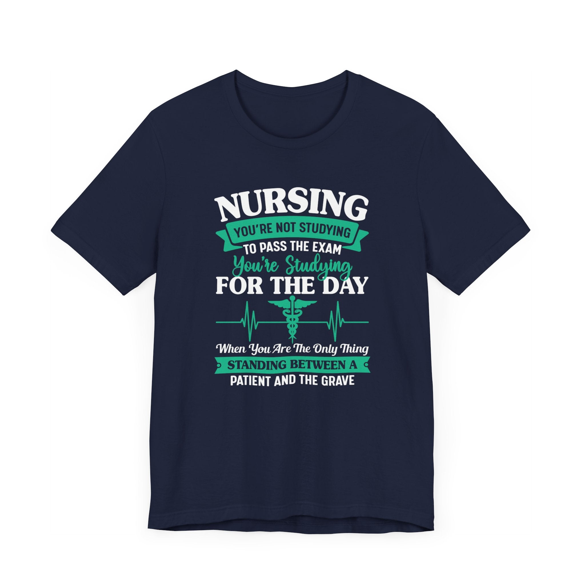 Nursing You're Not Studying T-shirt, Nurse Tshirt, Doctor Shirt, Unisex Shirt, Crewneck Shirt, Short Sleeve Tee, Gift for Him, Gift for Her