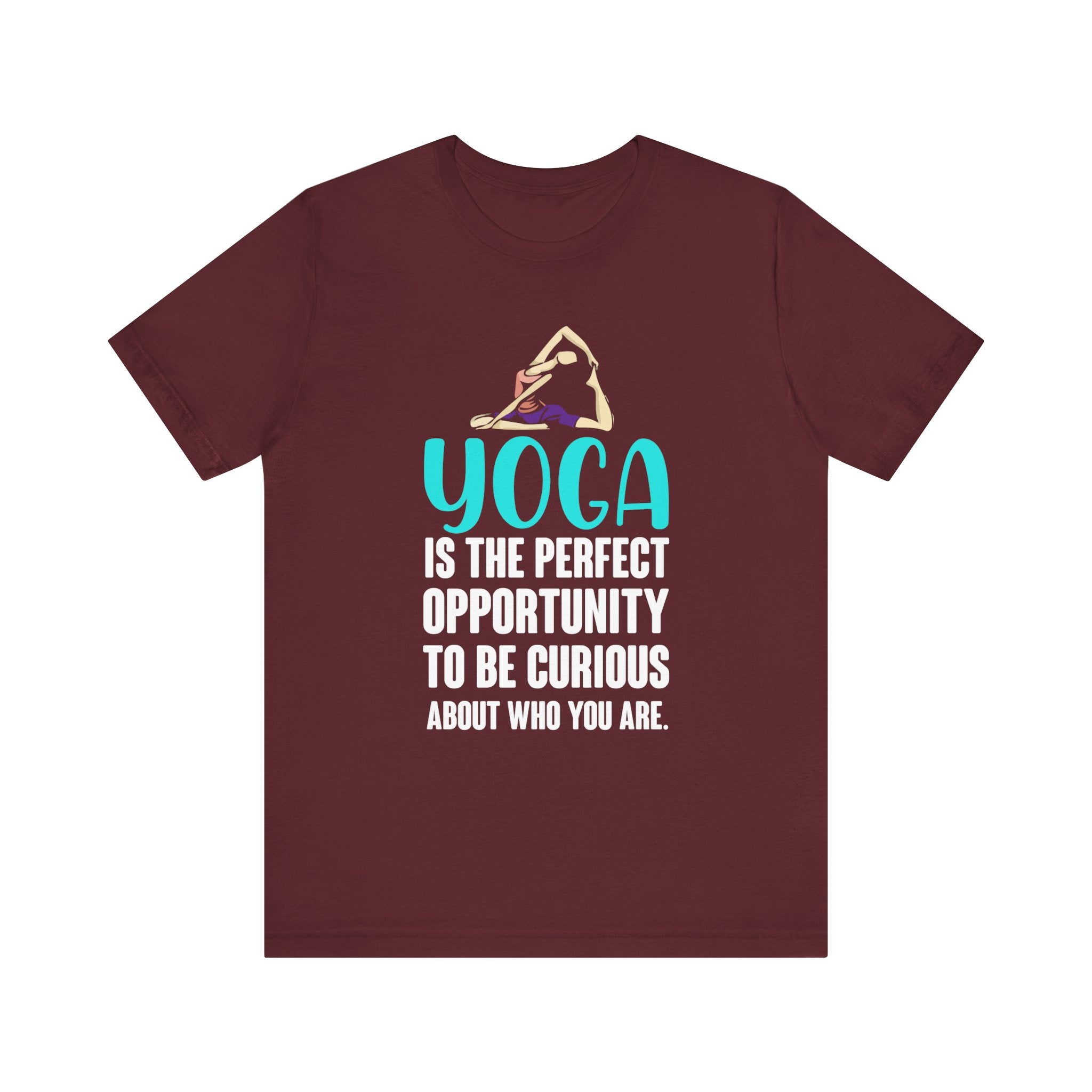 Yoga Is The Perfect Opportunity T-shirt, Yoga Tshirt, Positive Unisex Shirt, Crewneck Shirt, Short Sleeve Tee, Gift for Him, Gift for Her