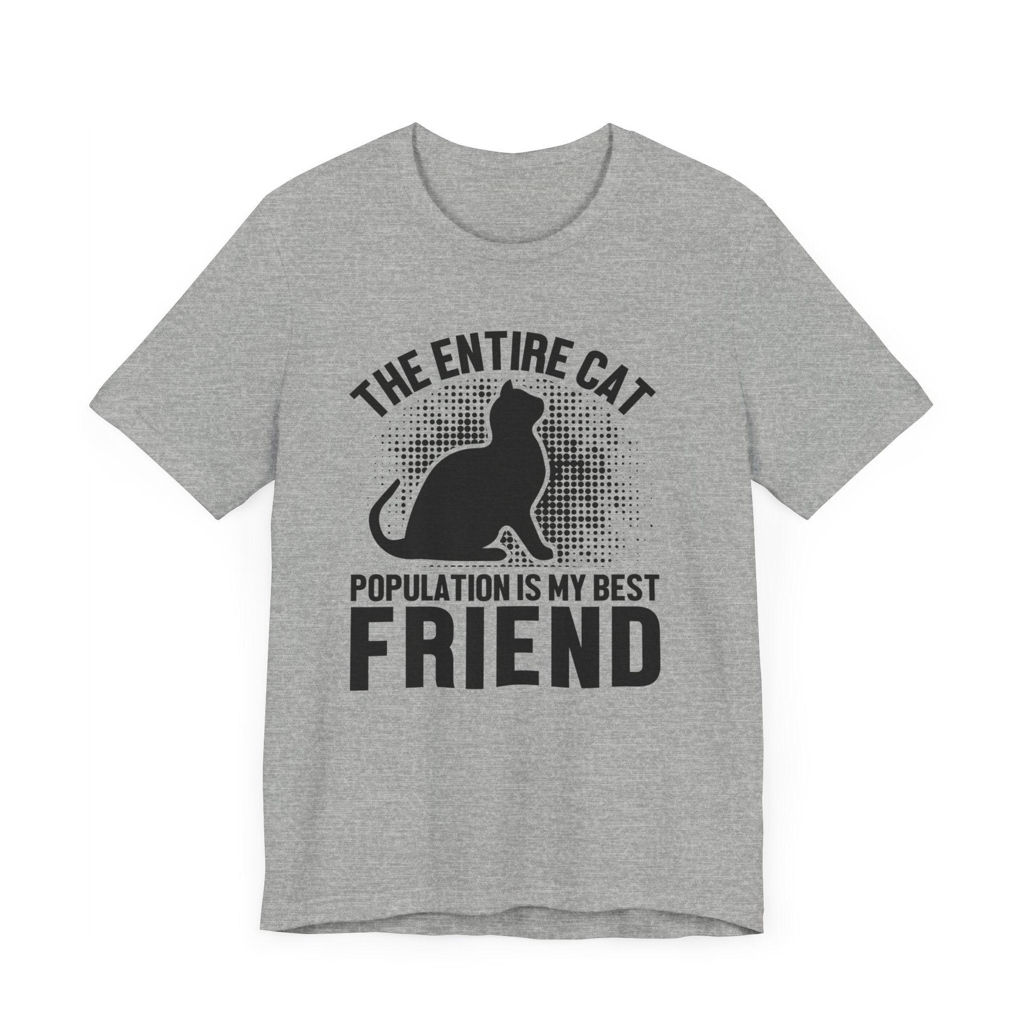 The Entire Cat T-shirt, Cat Lover Tshirt, Cat Shirt, Cat Mom Unisex Shirt, Crewneck Shirt, Short Sleeve Tee, Gift for Him, Gift for Her