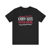 Orry Less Yoga More T-shirt, Yoga Tshirt, Inspirational Shirt, Unisex Shirt, Crewneck Shirt, Short Sleeve Tee, Gift for Him, Gift for Her