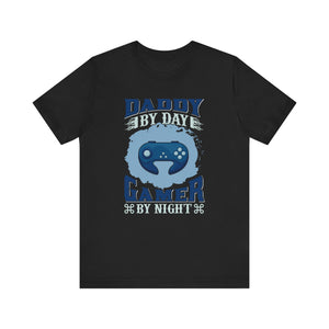 Daddy By Day Gamer By Night T-shirt, Gameboy Tshirt, Gaming Shirt, Game Lover Unisex Shirt, Crewneck Shirt, Short Sleeve Tee, Gift for Him