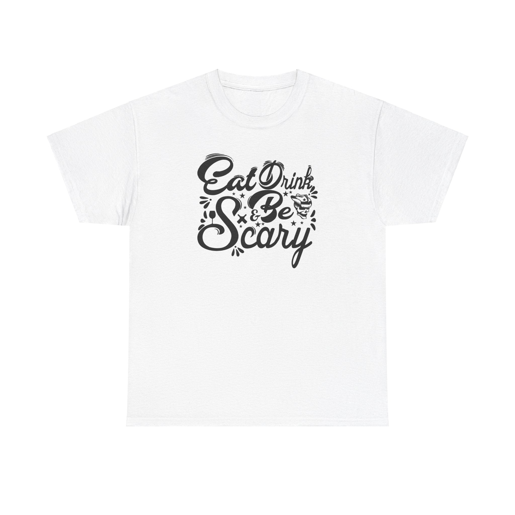 Eat, Drink, and Be Scary Halloween T-Shirt - Spooky Costume Tee