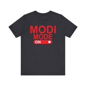 Modi Mode On T-shirt, Modi Tshirt, Mood On Shirt, Sarcastic Unisex Shirt, Crewneck Shirt, Short Sleeve Tee, Gift for Him, Gift for Her