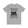 I Work hard T-shirt, Cat Lover Tshirt, Animal Shirt, Cat Mom Unisex Shirt, Crewneck Shirt, Short Sleeve Tee, Gift for Him, Gift for Her