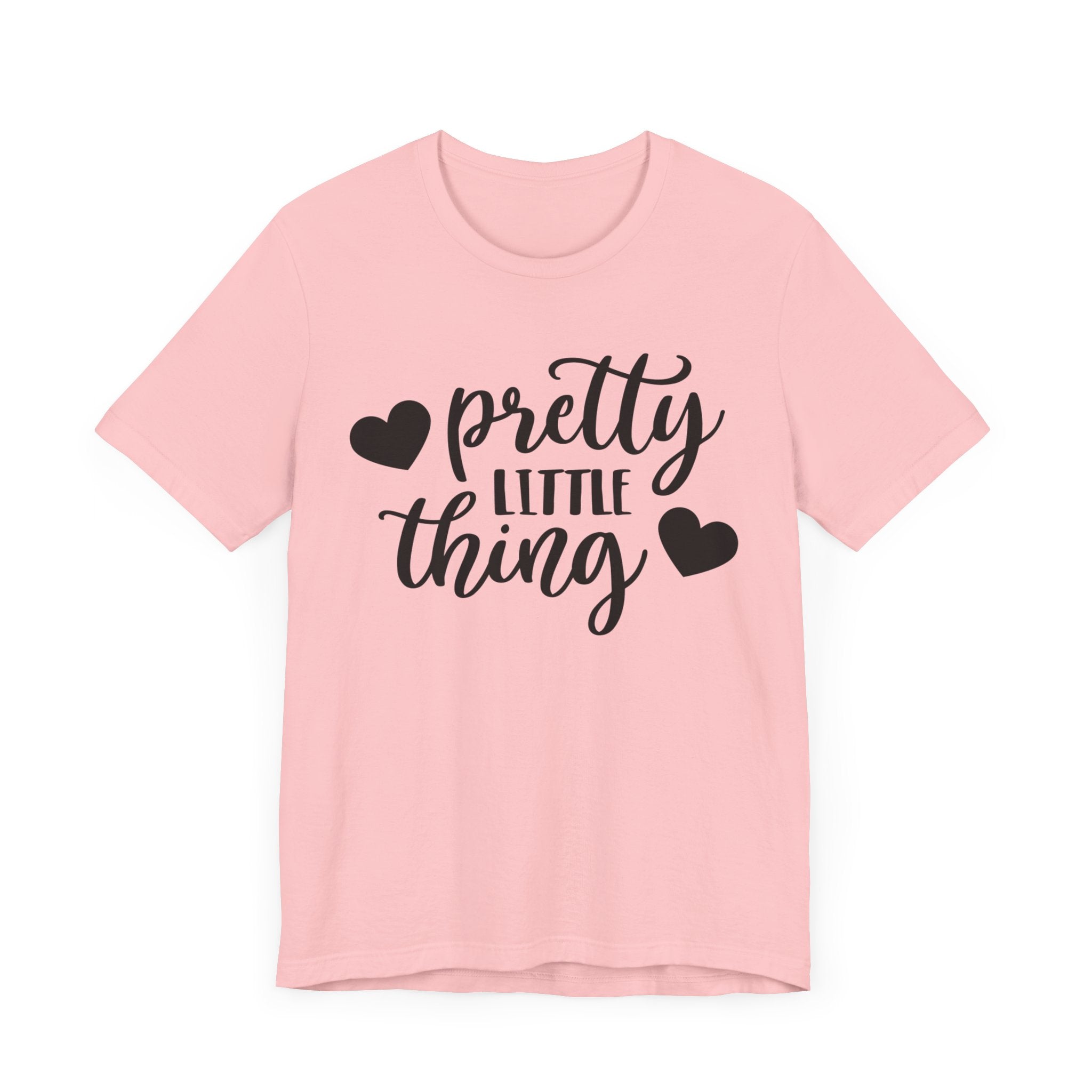 Pretty Little Thing T-shirt, Pretty Tshirt, Summer Shirt, Girls Unisex Shirt, Sayings Crewneck Shirt, Short Sleeve Tee, Gift for Her