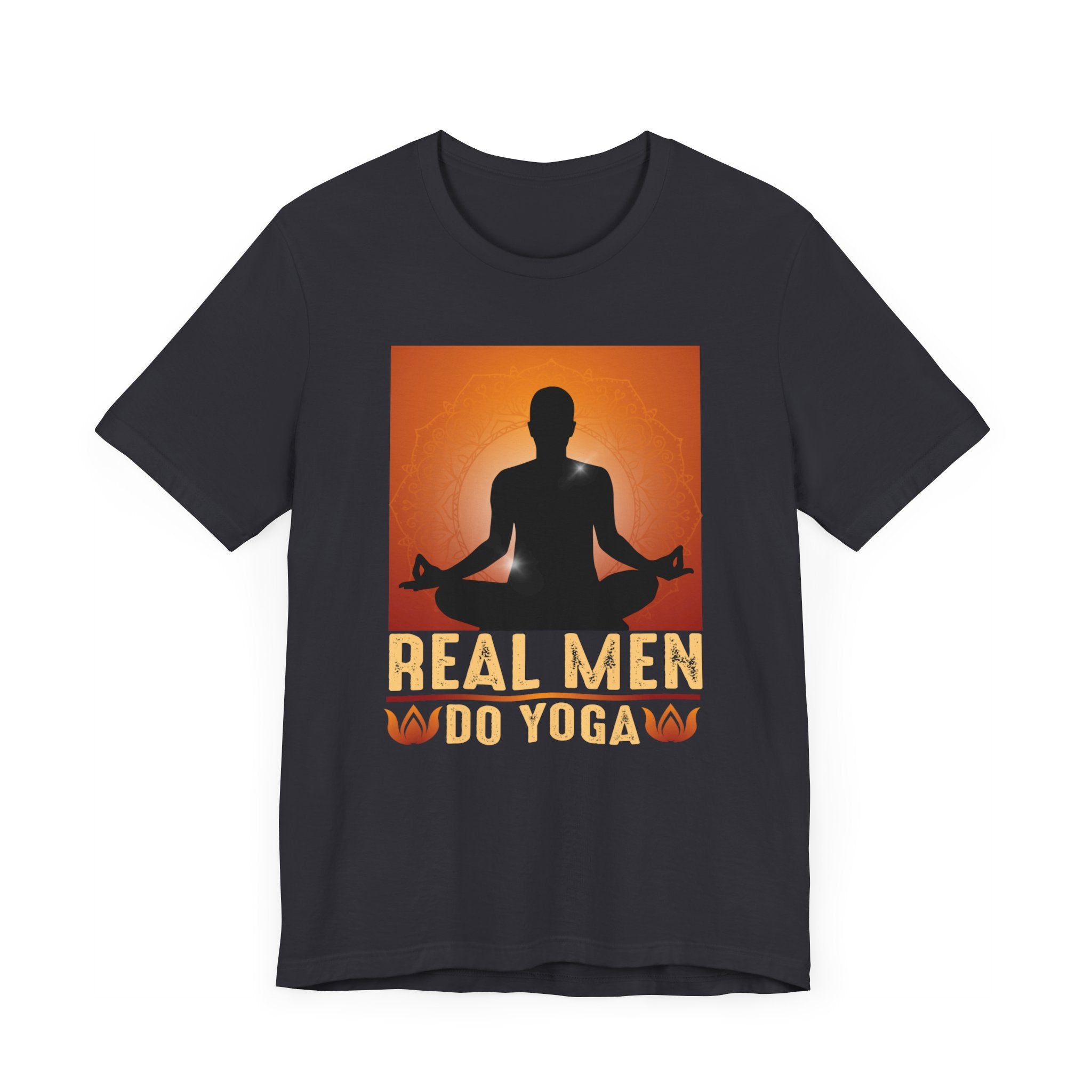 Real Men Do Yoga T-shirt, Yoga Tshirt, Yoga Meditation Shirt, Yoga Lover Unisex Shirt, Crewneck Shirt, Short Sleeve Tee, Gift for Him