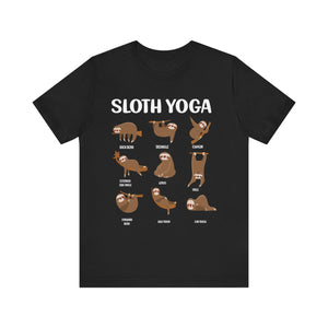 Sloth Yoga T-shirt, Yoga Tshirt, Sloth Lover Shirt, Animal Unisex Shirt, Pet Crewneck Shirt, Short Sleeve Tee, Gift for Him, Gift for Her