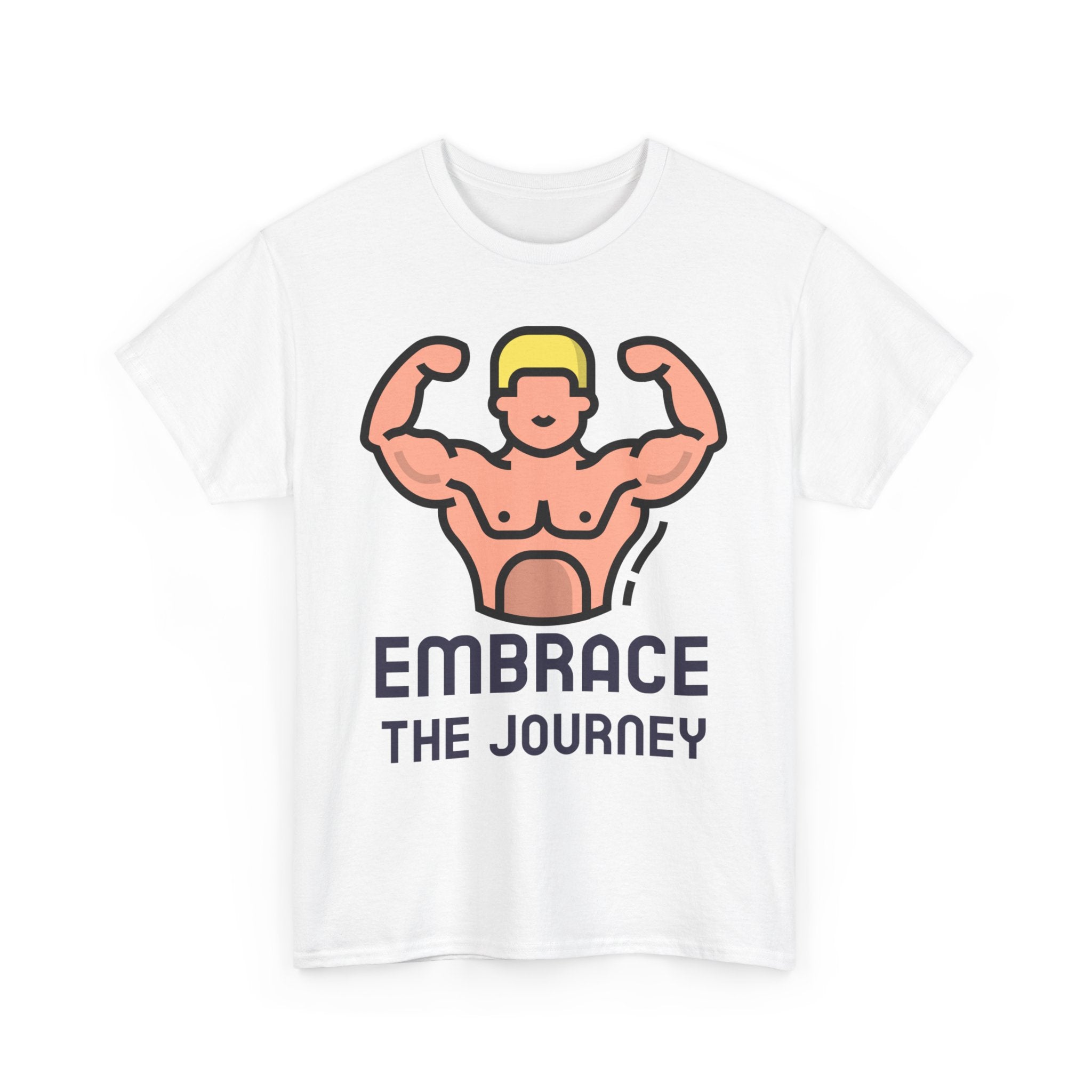 Embrace the Journey, Embody Strength, Motivational Shirt, Inspirational Tee, Empowering Apparel