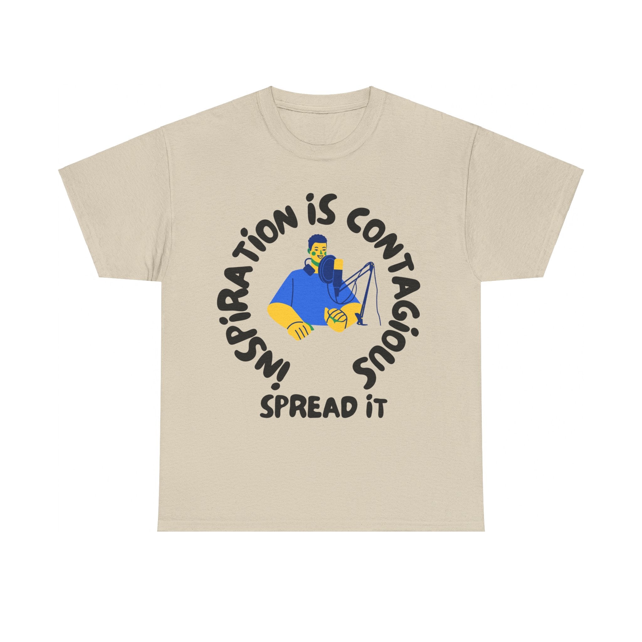 Inspiration is Contagious, Spread It, Motivational Shirt, Inspirational Tee, Empowering Apparel.