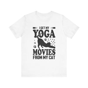 I Get My Yoga Moves From My Cat T-shirt, Cat Tshirt, Pet Shirt, Unisex Shirt, Crewneck Shirt, Short Sleeve Tee, Gift for Him, Gift for Her