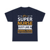 Super Nurse: Cooler Than Your Average Nurse' T-shirt | Healthcare Hero Tee