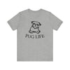 Pug Life T-shirt, Animal Love Tshirt, Dog Lover Shirt, Pet Shirt, Crewneck Shirt, Short Sleeve Tee, Gift for Him, Gift for Her