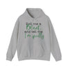 Hill Vibes Hoodie: Roll Me a Blunt and Tell Me I'm Pretty- Hooded Sweater