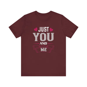 Exclusive 'Just You and Me' Tee - Personalized Connection - Unisex Jersey Short Sleeve Tee