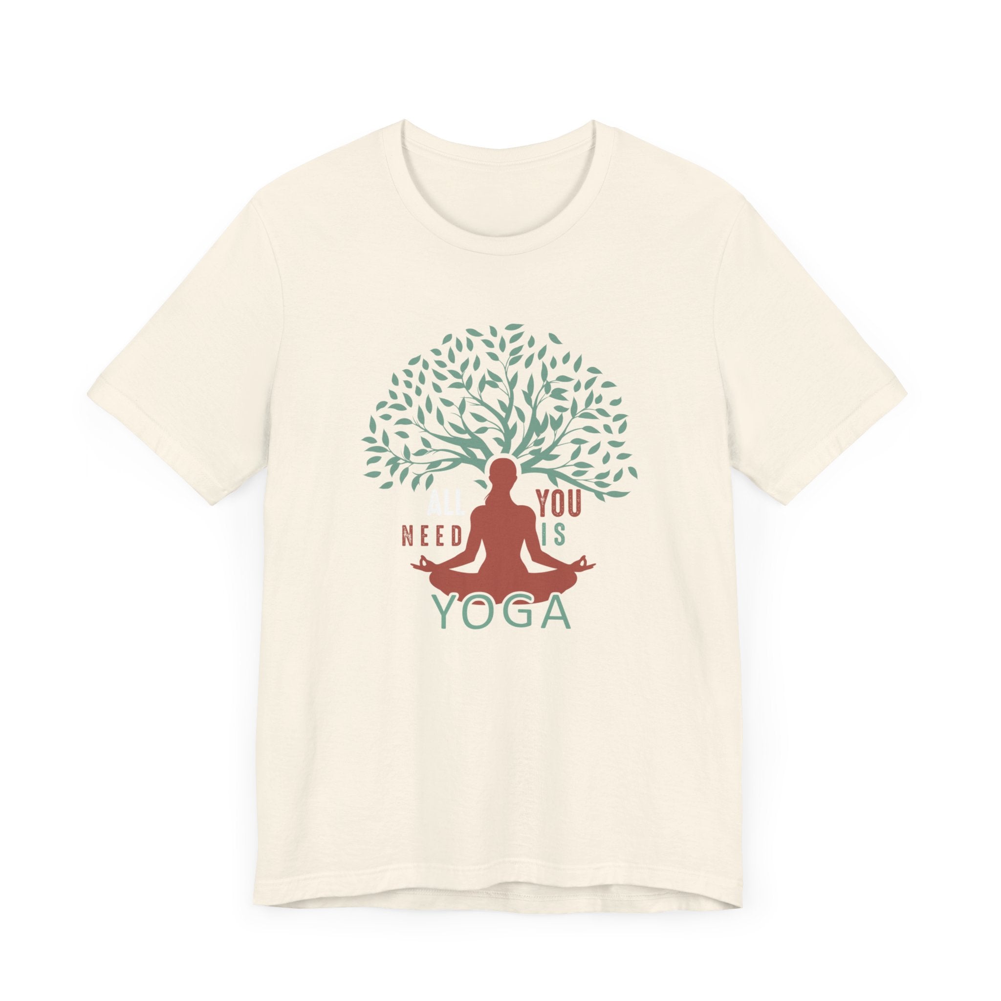 All You Need Is Yoga T-shirt, Meditation Tshirt, Yoga Day Shirt, Unisex Shirt, Crewneck Shirt, Short Sleeve Tee, Gift for Him, Gift for Her