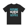 Future Nurse At Your Service T-shirt, Nurse Tshirt, Doctor Shirt, Unisex Shirt, Crewneck Shirt, Short Sleeve Tee, Gift for Him, Gift for Her