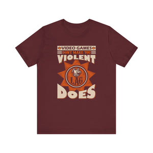 Video Games Don't Make You Violent T-shirt, Gaming Tshirt, Video Game Shirt, Unisex Shirt, Crewneck Shirt, Short Sleeve Tee, Gift for Him