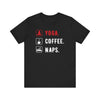 Yoga Coffee Naps T-shirt, Meditation Tshirt, Yoga Day Shirt, Unisex Shirt, Crewneck Shirt, Short Sleeve Tee, Gift for Him, Gift for Her