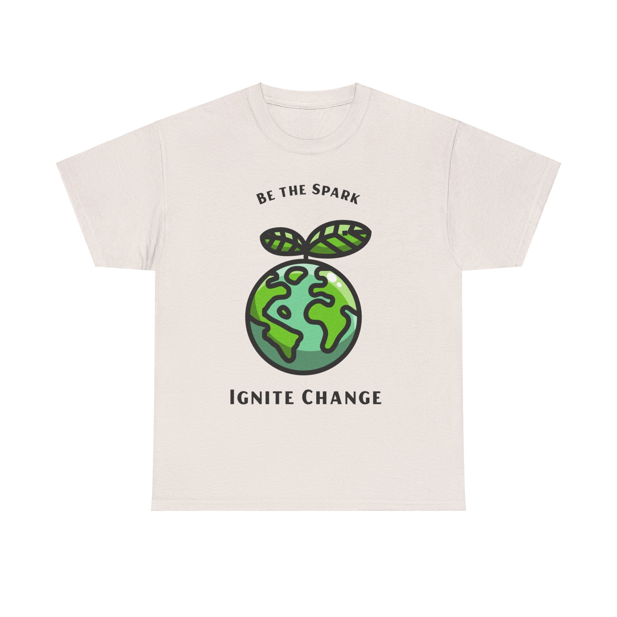 Spark that Ignites Change, Motivational Shirt, Inspirational Tee, Empowering Apparel, Be the Change.