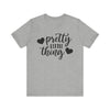 Pretty Little Thing T-shirt, Pretty Tshirt, Summer Shirt, Girls Unisex Shirt, Sayings Crewneck Shirt, Short Sleeve Tee, Gift for Her