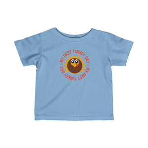 My First Turkey Day Infant Fine Jersey Tee.