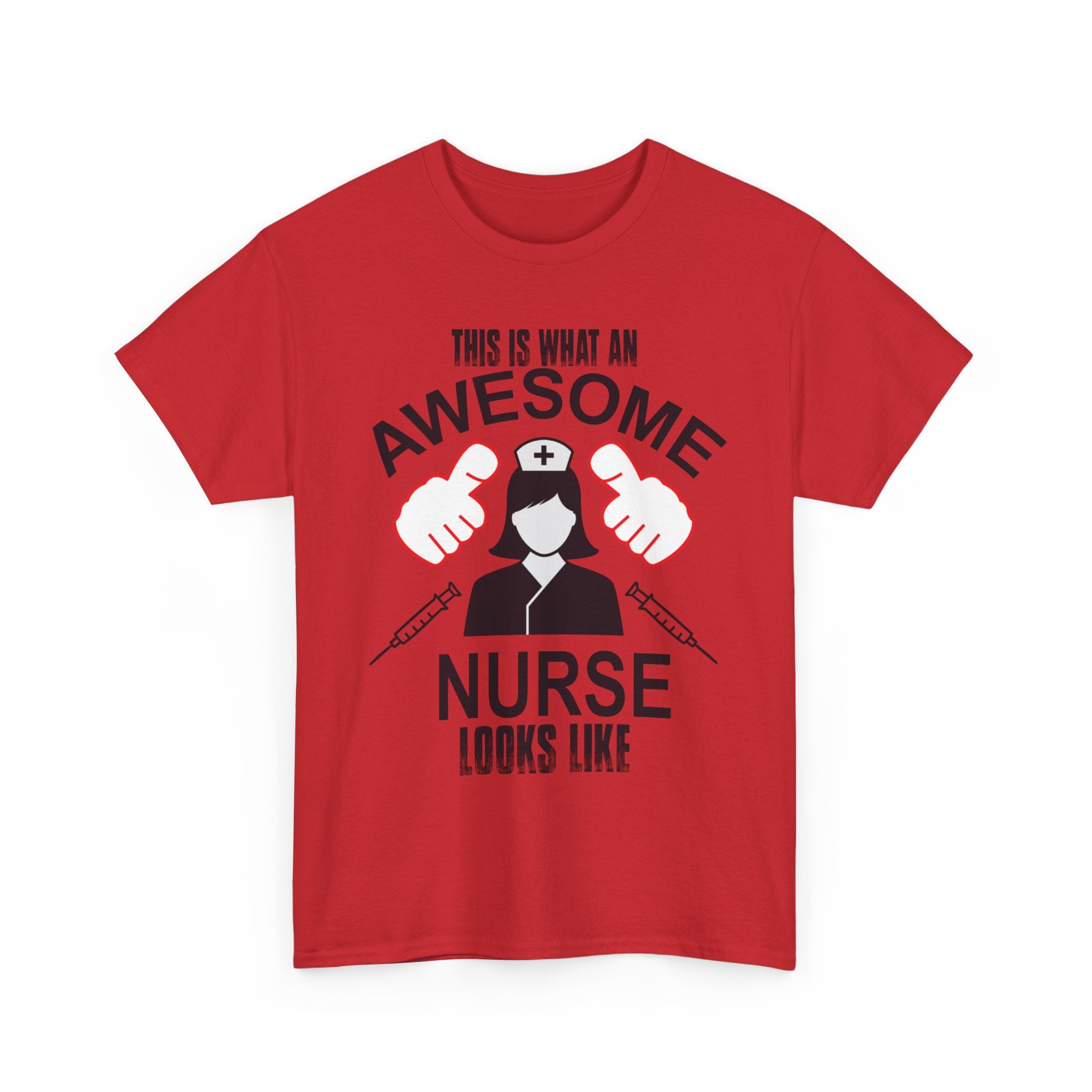 This Is What an Awesome Nurse Looks Like' T-shirt | Healthcare Hero Tee