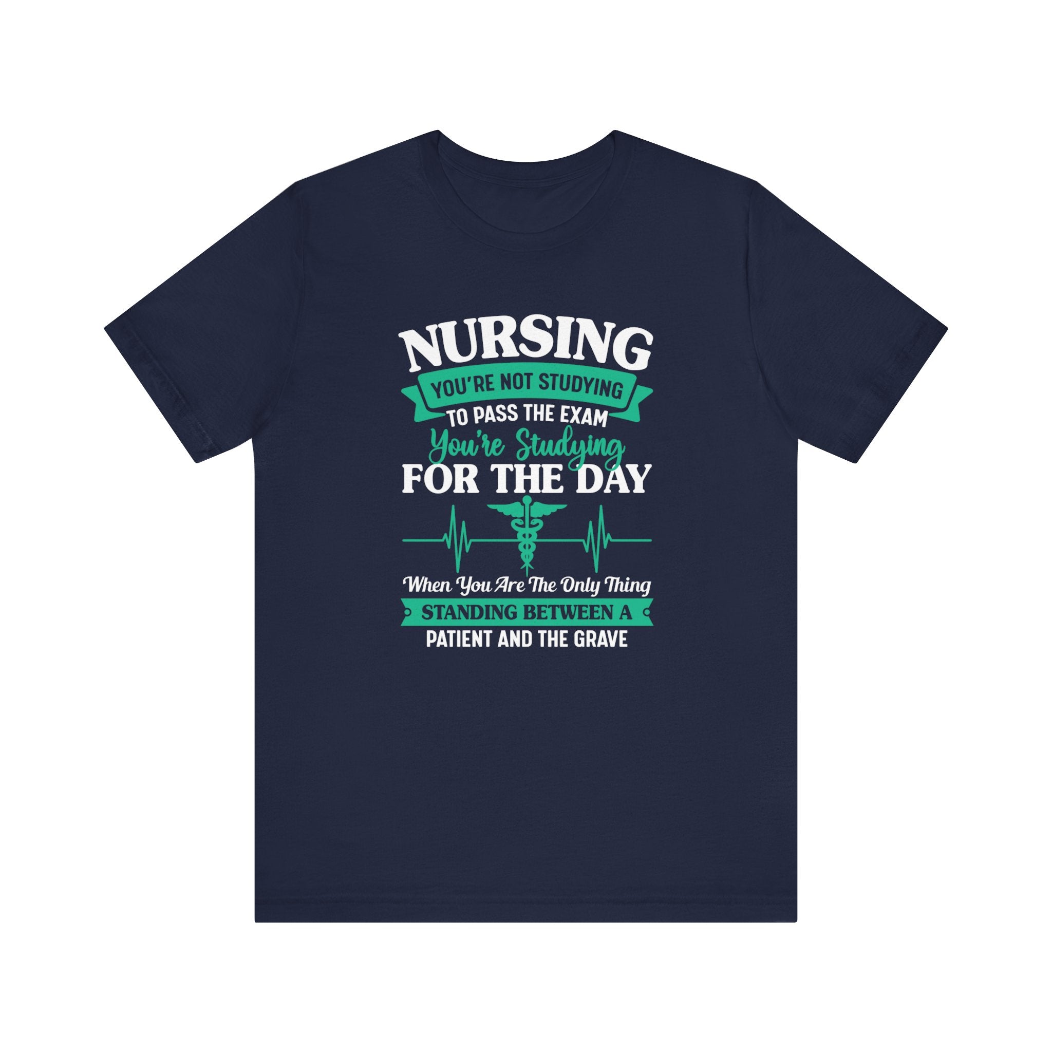 Nursing You're Not Studying T-shirt, Nurse Tshirt, Doctor Shirt, Unisex Shirt, Crewneck Shirt, Short Sleeve Tee, Gift for Him, Gift for Her