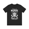 I Became A Nurse T-shirt, Nurse Tshirt, Doctor Shirt, Medical Unisex Shirt, Crewneck Shirt, Short Sleeve Tee, Gift for Him, Gift for Her