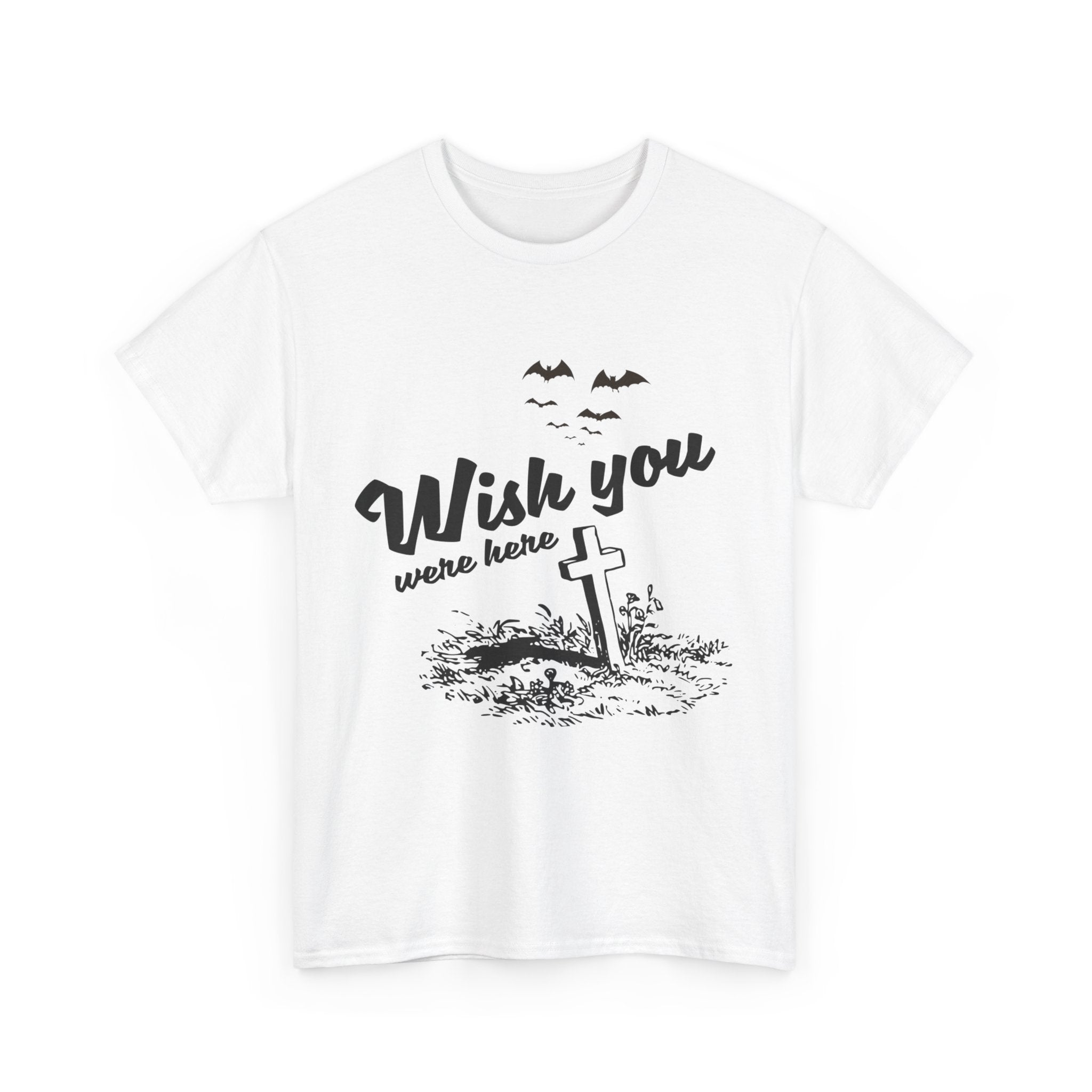 Wish You Were Here Halloween T-Shirt - Spooky Cemetery and Bats Tee - Hauntingly Stylish Shirt