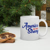 America Strong - White glossy mug